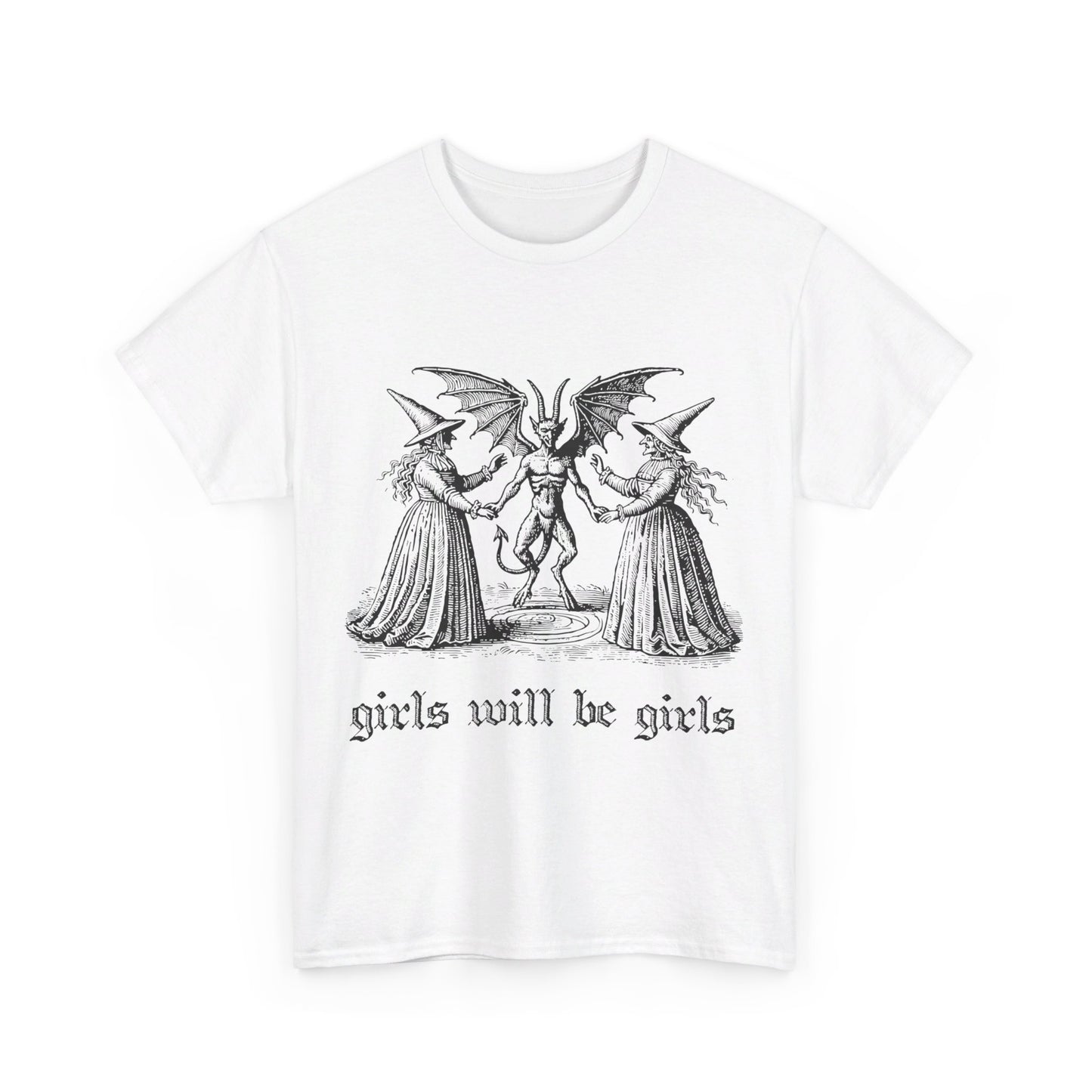 Girls Will Be Girls Witchcraft T-Shirt