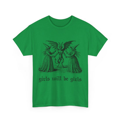 Girls Will Be Girls Witchcraft T-Shirt