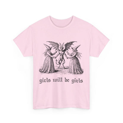 Girls Will Be Girls Witchcraft T-Shirt