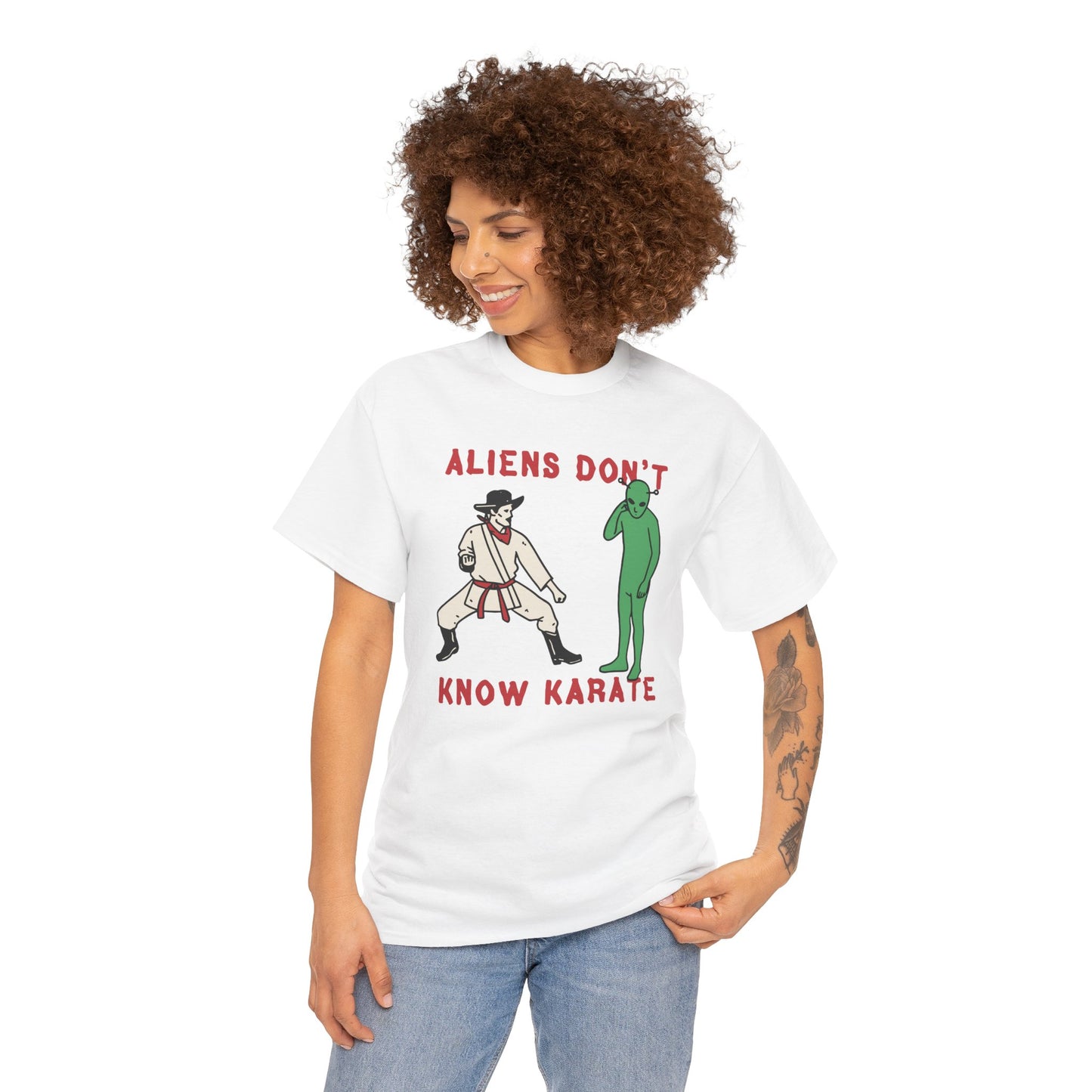 Aliens Don't Know Karate T-Shirt