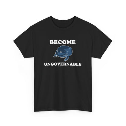 Become Ungovernable Frog T-Shirt