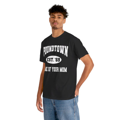 Poundtown "Home of Your Mom" Meme T-Shirt