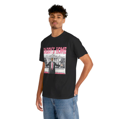 Donald Trump "Daddy's Home" MAGA Meme T-Shirt