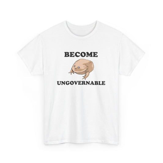 Become Ungovernable Frog T-Shirt