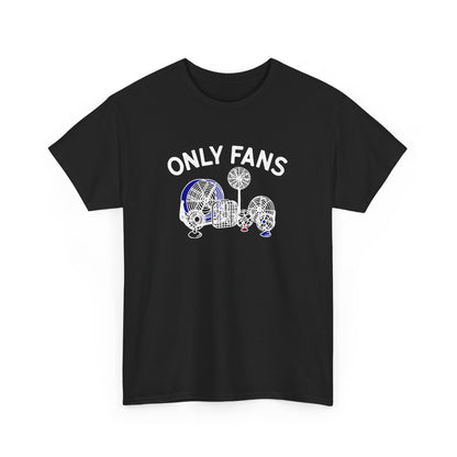 Only Fans T-Shirt