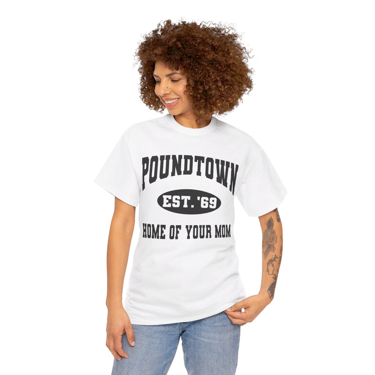 Poundtown "Home of Your Mom" Meme T-Shirt