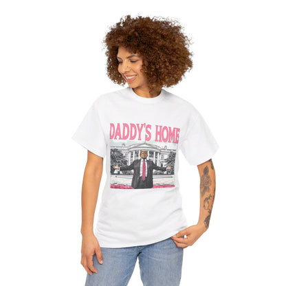 Donald Trump "Daddy's Home" MAGA Meme T-Shirt