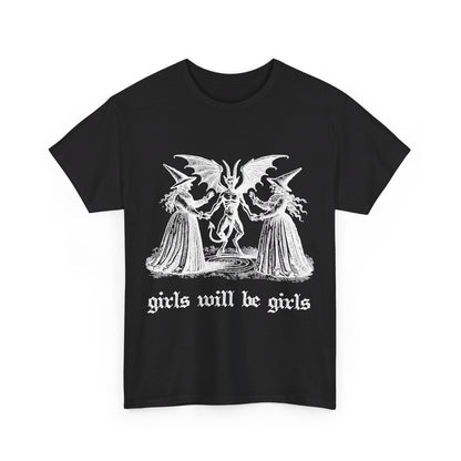 Girls Will Be Girls Witchcraft T-Shirt